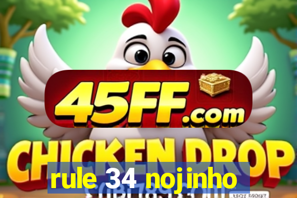 rule 34 nojinho